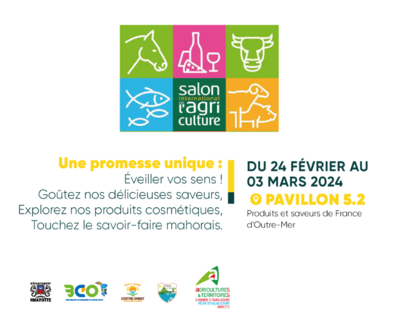 Le Pôle d’Excellence Rurale de Mayotte (PER) et le Comptoir du Centre s’envolent au Salon International de l’Agriculture 2024